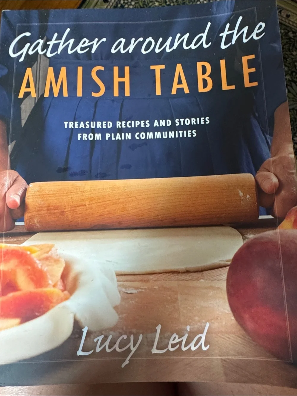 adidas Blue Cover Cookbook — Gather Around the Amish Table